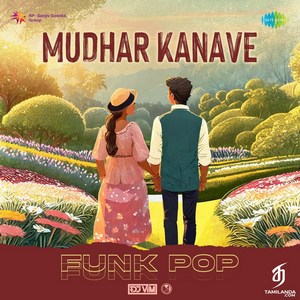 Mudhar Kanave (Funk Pop) - Single (2024) (Harris Jayaraj)